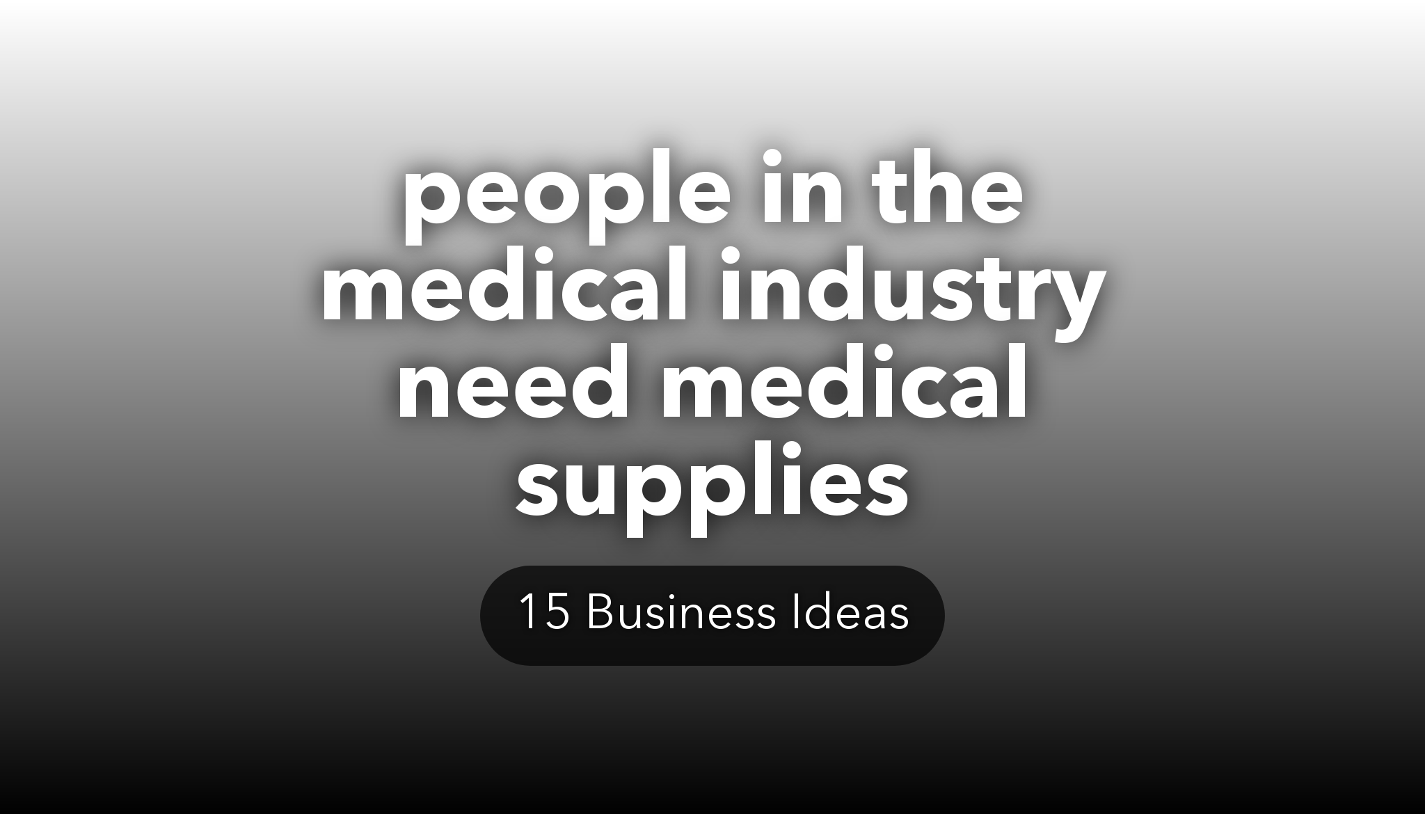 medical supply business plans